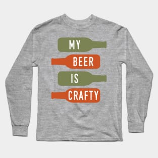 My Beer Is Crafty Long Sleeve T-Shirt